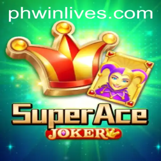 SuperAceJoker: A Thrilling New Addition in the World of PhWin Live Gaming